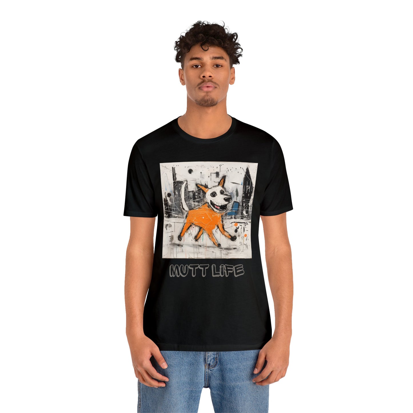 Mutt Life - Unisex Jersey Short Sleeve Tee