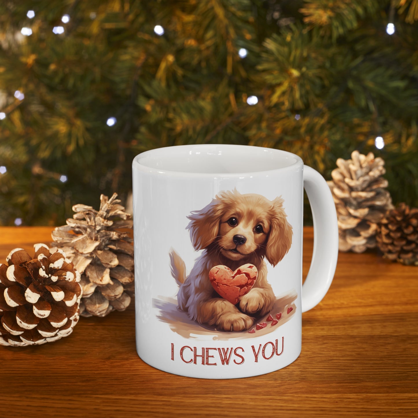 Valentines Puppy "I Chews You" - Ceramic Mug 11oz