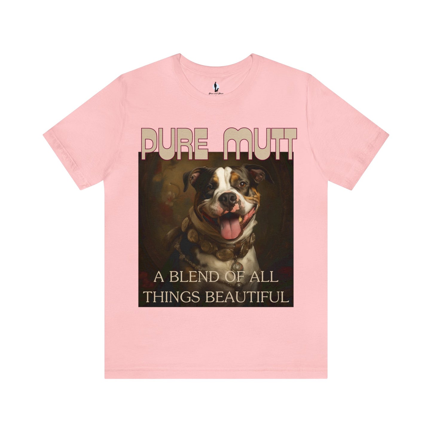 Pure Mutt A Blend of All Things Beautiful - Unisex Jersey Short Sleeve Tee