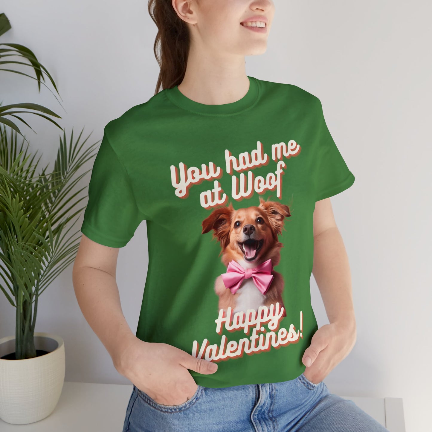 You Had Me at Woof - Happy Valentines - Unisex Jersey Short Sleeve Tee