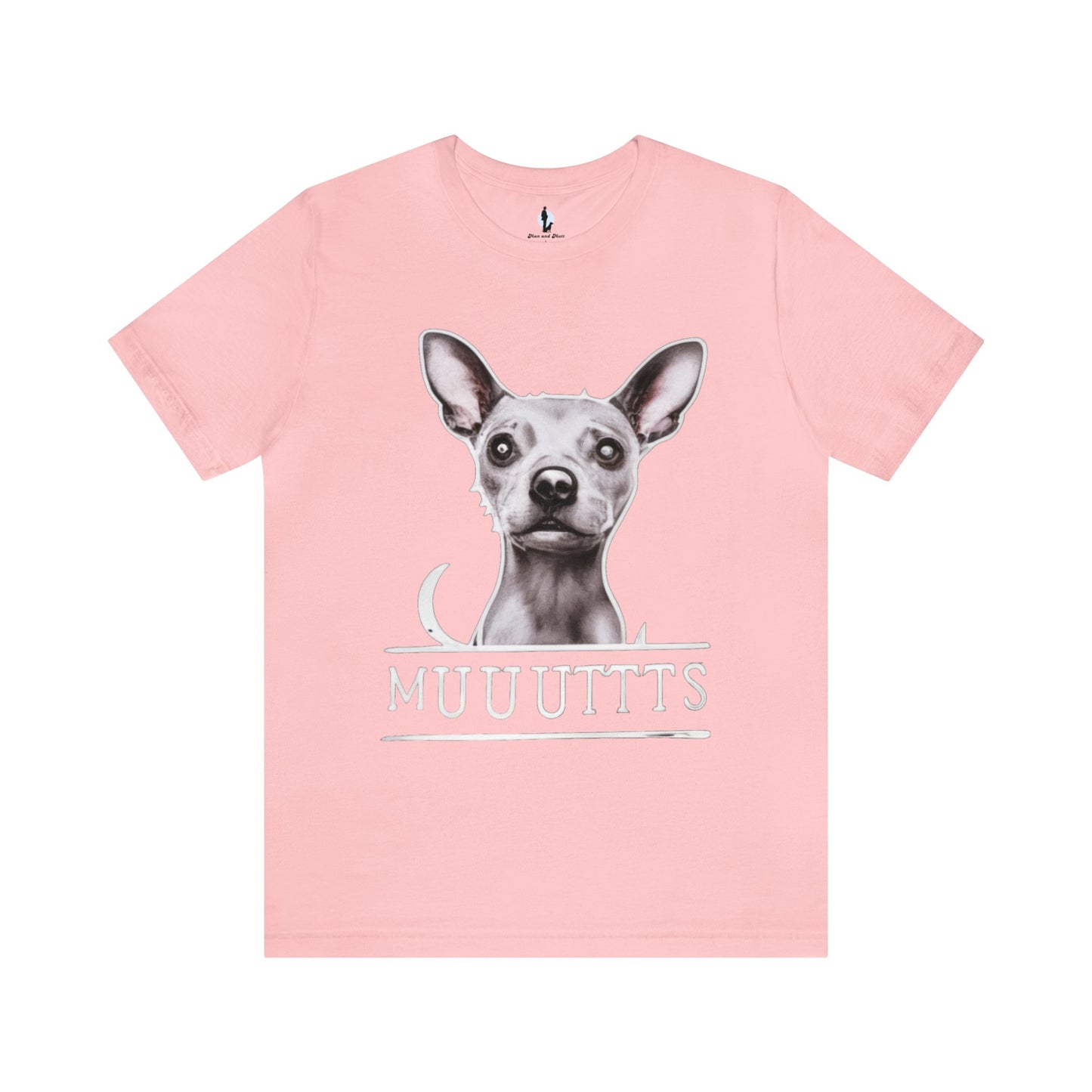 Muuuttts - Chihuahua Mutt Mischief - Unisex Jersey Short Sleeve Tee {Dog owner gift!}