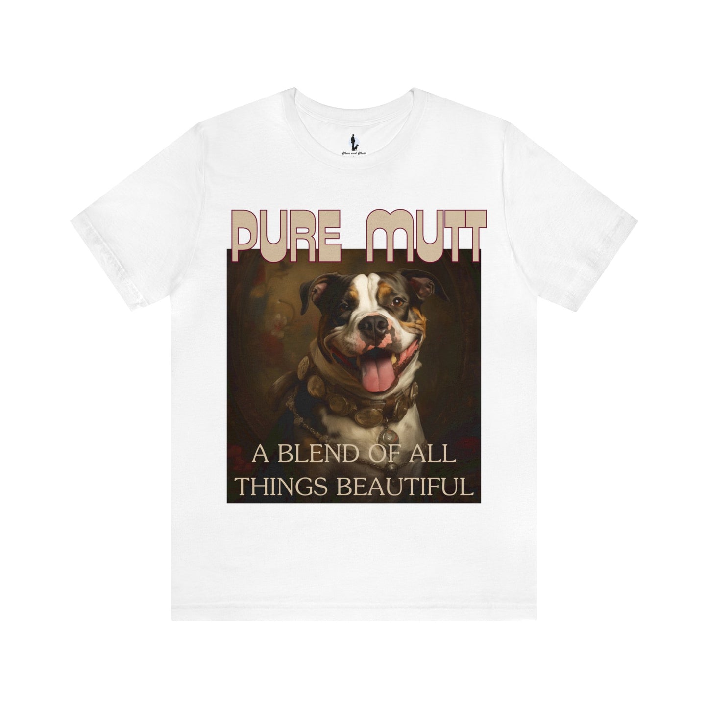 Pure Mutt A Blend of All Things Beautiful - Unisex Jersey Short Sleeve Tee