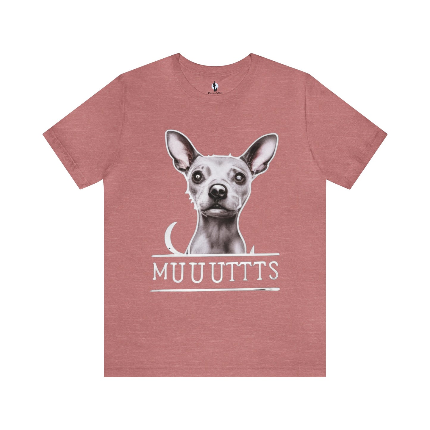 Muuuttts - Chihuahua Mutt Mischief - Unisex Jersey Short Sleeve Tee {Dog owner gift!}